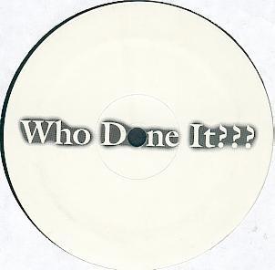 12inch Record DAJA - Who Done It WHODONEIT001 Not On Label 2000 US Dance & Electronica Used
12inch Record DAJA - Who Done It WHODONEIT001 Not On Label 2000 US Dance & Electronica Used