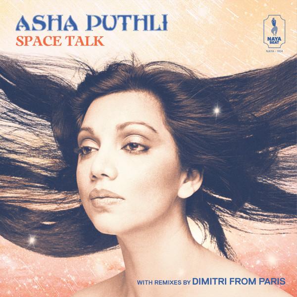 12inch Record ASHA PUTHLI - Space Talk (With Remixes By Dimitri NAYA004 Naya Beat Recor 2023 US Dance & Electronica
12inch Record ASHA PUTHLI - Space Talk (With Remixes By Dimitri NAYA004 Naya Beat Recor 2023 US Dance & Electronica