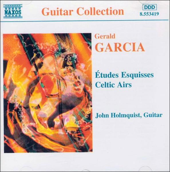 CD GERALD GARCIA, JOHN HOLMQUIST - Études Esquisses / Celtic Airs 8553419 Naxos 1996 Germany Classical Used
CD GERALD GARCIA, JOHN HOLMQUIST - Études Esquisses / Celtic Airs 8553419 Naxos 1996 Germany Classical Used