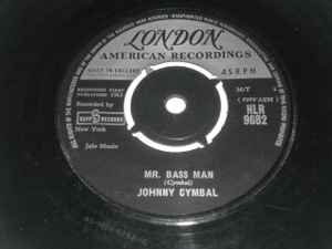 7inch Record JOHNNY CYMBAL - Mr. Bass Man HLR9682 London Records, 1963 UK Rock Used
7inch Record JOHNNY CYMBAL - Mr. Bass Man HLR9682 London Records, 1963 UK Rock Used