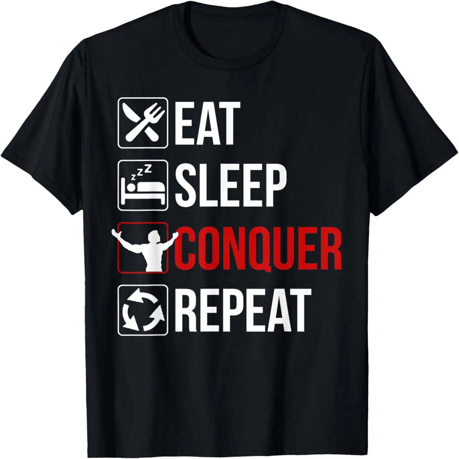 Eat Sleep Conquer Repeat Shirt Motivation TShirt T-Shirt XXXXXL різнокольоровий
Eat Sleep Conquer Repeat Shirt Motivation TShirt T-Shirt XXXXXL різнокольоровий