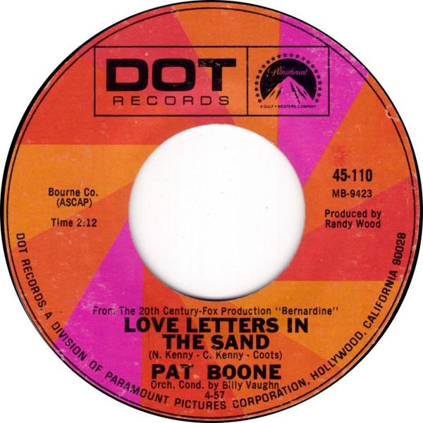 7inch Record PAT BOONE Love Letters In The Sand 45110 Dot Records US Pop Used
7inch Record PAT BOONE Love Letters In The Sand 45110 Dot Records US Pop Used