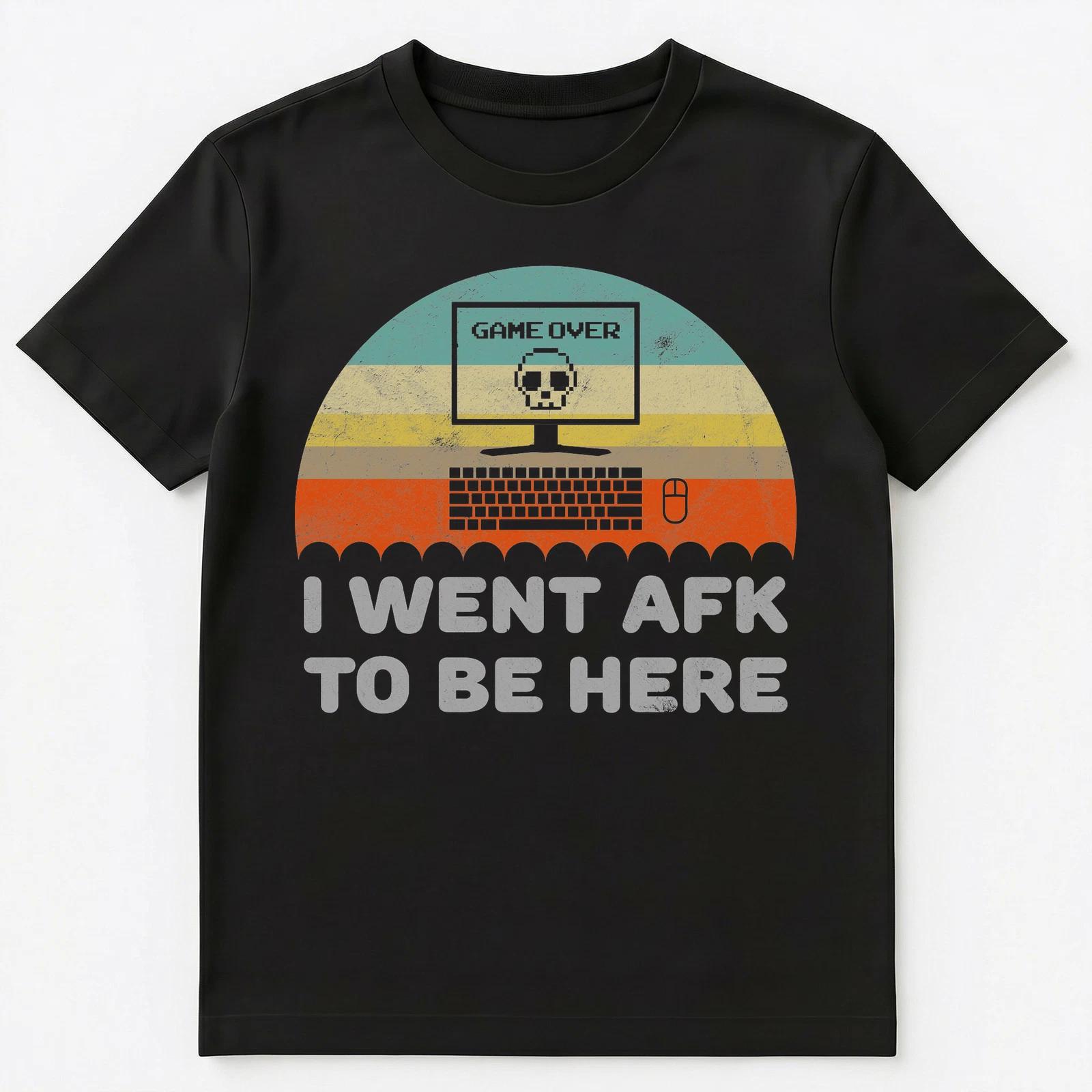Funny I Went Afk To Be Here Pc Gamer Unisex T-Shirt L
Funny I Went Afk To Be Here Pc Gamer Unisex T-Shirt L
