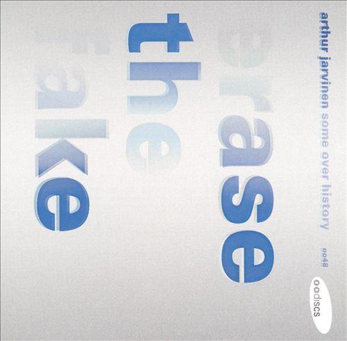 CD ARTHUR JARVINEN, SOME OVER HISTORY - Erase The Fake 0048 oodiscs 1998 US Dance & Electronica Used
CD ARTHUR JARVINEN, SOME OVER HISTORY - Erase The Fake 0048 oodiscs 1998 US Dance & Electronica Used