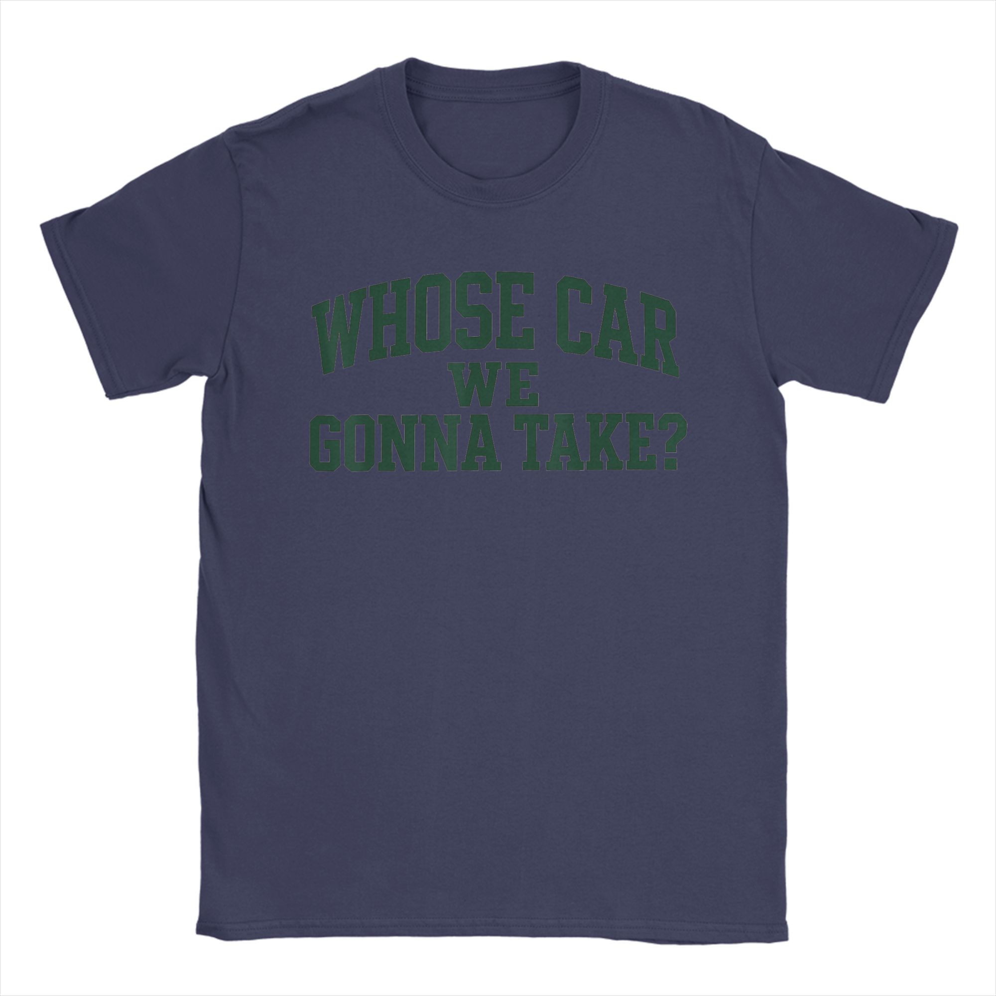 Whose Car We Gonna Take Meme Cotton TShirt For Couple Summer Y2K Funny TShirts O Neck Fashion Tee Shirt Big Size Print Tops 4XL
Whose Car We Gonna Take Meme Cotton TShirt For Couple Summer Y2K Funny TShirts O Neck Fashion Tee Shirt Big Size Print Tops 4XL