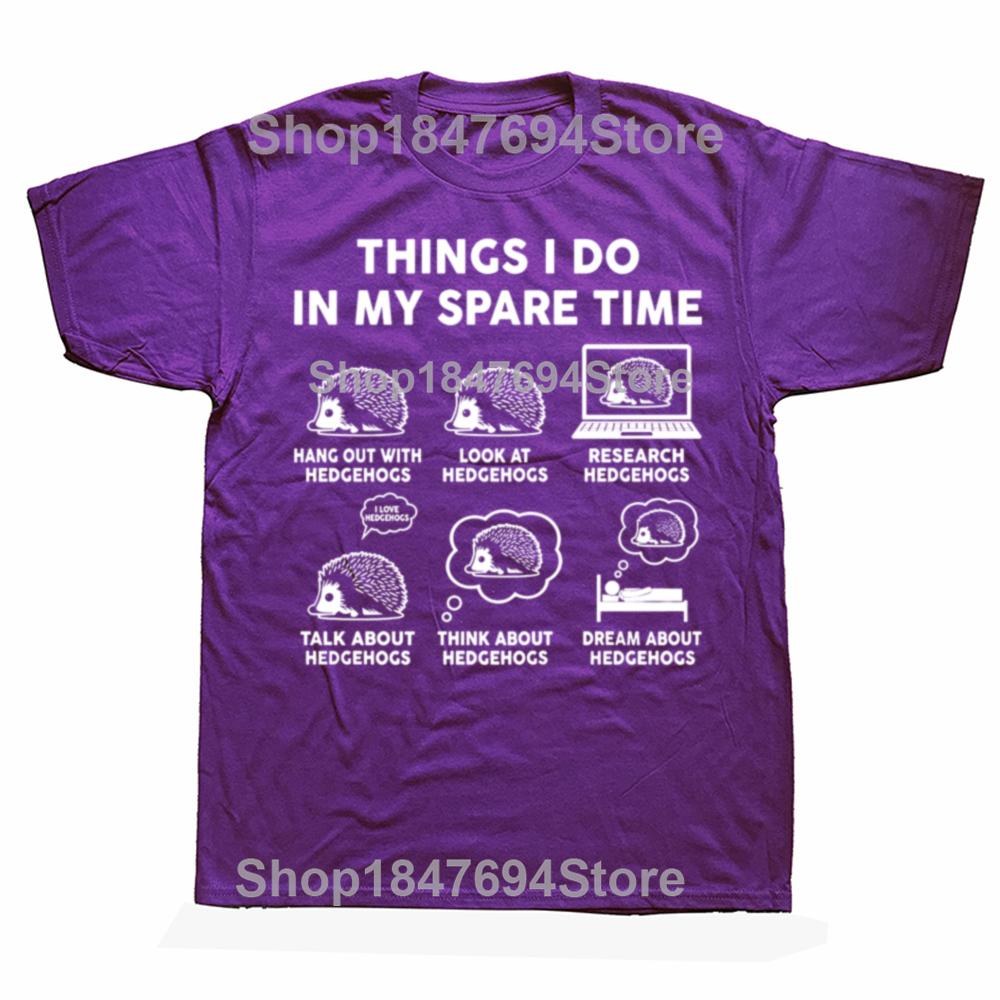 Funny Things I Do in My Spare Time Hedgehog Graphic 100% Cotton T-shirts Men Casual Tshirt Loose Oversized Streetwear T Shirt 3XL
Funny Things I Do in My Spare Time Hedgehog Graphic 100% Cotton T-shirts Men Casual Tshirt Loose Oversized Streetwear T Shirt 3XL