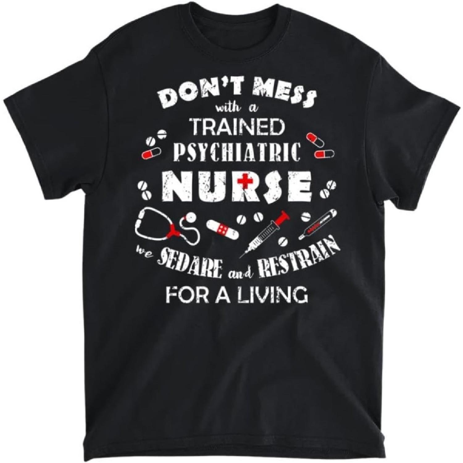 Psychiatric Nurse Funny Hilarious Saying Psychiatric Nurses T-Shirt, Long Sleeve Shirt, Sweatshirt, Hoodie Unisex Adult Size Made in Canada XXXXXL
Psychiatric Nurse Funny Hilarious Saying Psychiatric Nurses T-Shirt, Long Sleeve Shirt, Sweatshirt, Hoodie Unisex Adult Size Made in Canada XXXXXL