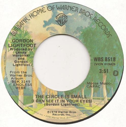 7inch Record GORDON LIGHTFOOT The Circle Is Small I Can See It I WBS8518 Warner Bros. Re 1978 US Rock Used
7inch Record GORDON LIGHTFOOT The Circle Is Small I Can See It I WBS8518 Warner Bros. Re 1978 US Rock Used