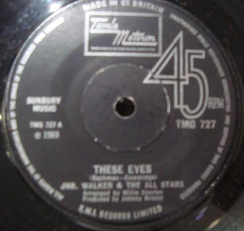 7inch Record JUNIOR WALKER & THE ALL STARS - These Eyes TMG727 Tamla Motown 1970 UK Soul/Funk Used
7inch Record JUNIOR WALKER & THE ALL STARS - These Eyes TMG727 Tamla Motown 1970 UK Soul/Funk Used