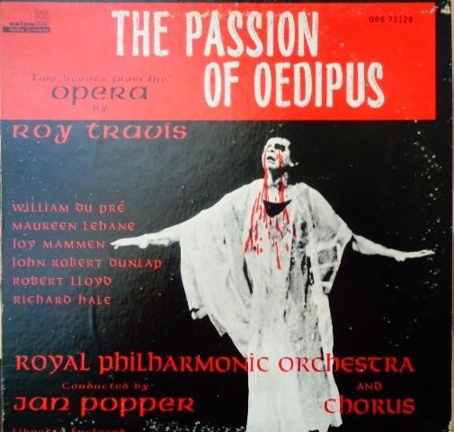 LP Record ROY TRAVIS - ROYAL PHILHARMONIC ORC - The Passion Of Oedipus ORS73129 Orion 1973 US Classical Used
LP Record ROY TRAVIS - ROYAL PHILHARMONIC ORC - The Passion Of Oedipus ORS73129 Orion 1973 US Classical Used