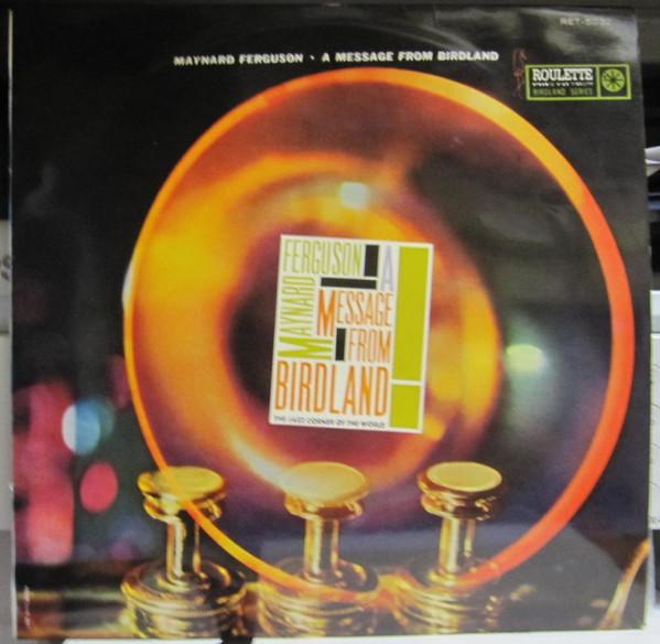 LP Record MAYNARD FERGUSON Message From Birdland RET5032 ROULETTE 1959 Japan Jazz Used
LP Record MAYNARD FERGUSON Message From Birdland RET5032 ROULETTE 1959 Japan Jazz Used