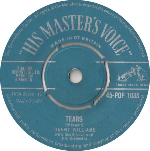 7inch Record DANNY WILLIAMS - Tears / Tiara Tahiti 45POP1035 His Master s Vo 1962 UK Pop Used
7inch Record DANNY WILLIAMS - Tears / Tiara Tahiti 45POP1035 His Master s Vo 1962 UK Pop Used