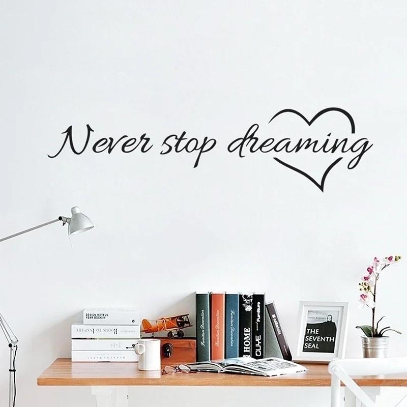 Fashion Wall Decor Never Stop Dreaming Wall Stickers Bedroom Living Room Quarto Decorative Stickers Home Decor Wall Stickers
Fashion Wall Decor Never Stop Dreaming Wall Stickers Bedroom Living Room Quarto Decorative Stickers Home Decor Wall Stickers