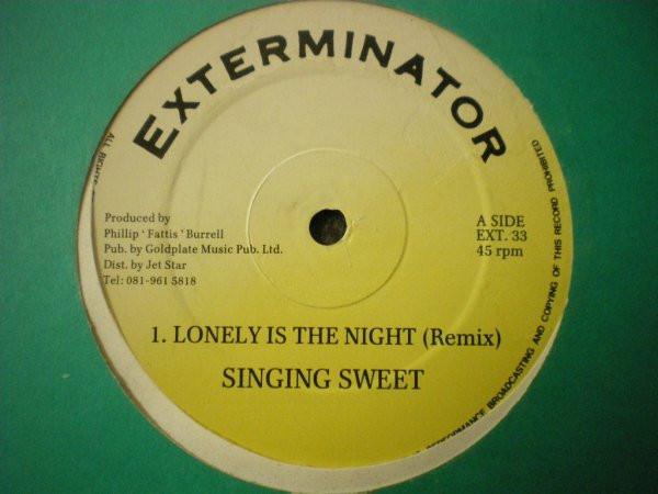 12inch Record SINGING SWEET Lonely Is The Night Remix EXT33 Exterminator UK Reggae Ska Dub Used
12inch Record SINGING SWEET Lonely Is The Night Remix EXT33 Exterminator UK Reggae Ska Dub Used