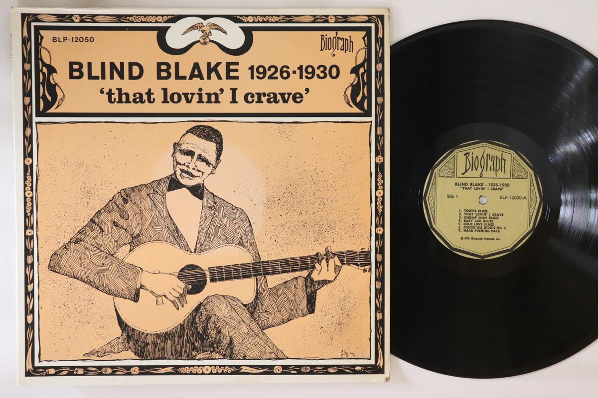 LP Record BLIND BLAKE - That Lovin I Crave 1926-1930 BLP12050 BIOGRAPH 1975 US Blues Used
LP Record BLIND BLAKE - That Lovin I Crave 1926-1930 BLP12050 BIOGRAPH 1975 US Blues Used