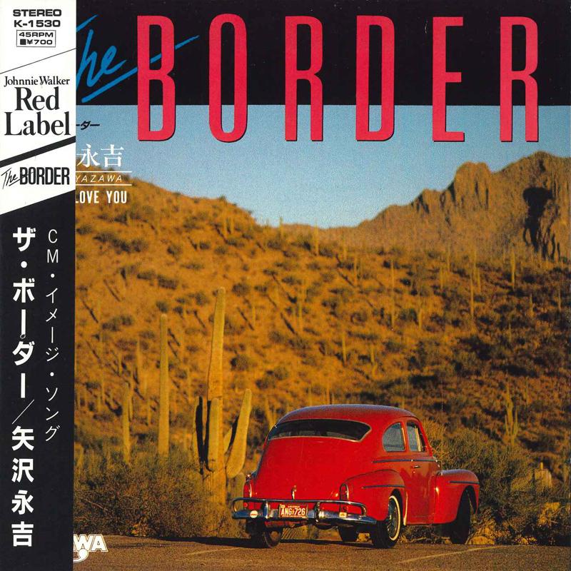 7inch Record EIKICHI YAZAWA - Border / I Said I Love You K1530 WARNER BROS 1984 Japan Japanese Pop/Rock
7inch Record EIKICHI YAZAWA - Border / I Said I Love You K1530 WARNER BROS 1984 Japan Japanese Pop/Rock