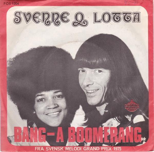 7inch Record SVENNE LOTTA Banga Boomerang POS1204 POLAR 1975 Denmark Pop Used
7inch Record SVENNE LOTTA Banga Boomerang POS1204 POLAR 1975 Denmark Pop Used