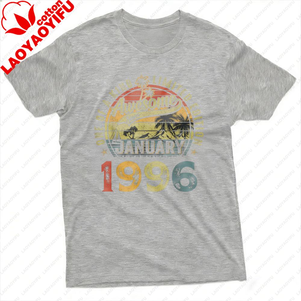 Awesome Since January 1996 Limited Edition Unisex TShirt Cotton Summer Tops Short Sleeve Casual Fashion Top Birthday Gift for Unisex S
Awesome Since January 1996 Limited Edition Unisex TShirt Cotton Summer Tops Short Sleeve Casual Fashion Top Birthday Gift for Unisex S