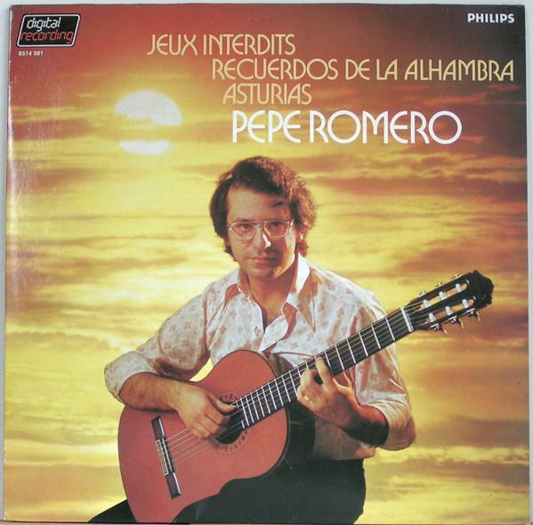 LP Record PEPE ROMERO - Jeux Interdits / Recuerdos De La Al 6514381 Philips 1983 Germany Classical Used
LP Record PEPE ROMERO - Jeux Interdits / Recuerdos De La Al 6514381 Philips 1983 Germany Classical Used