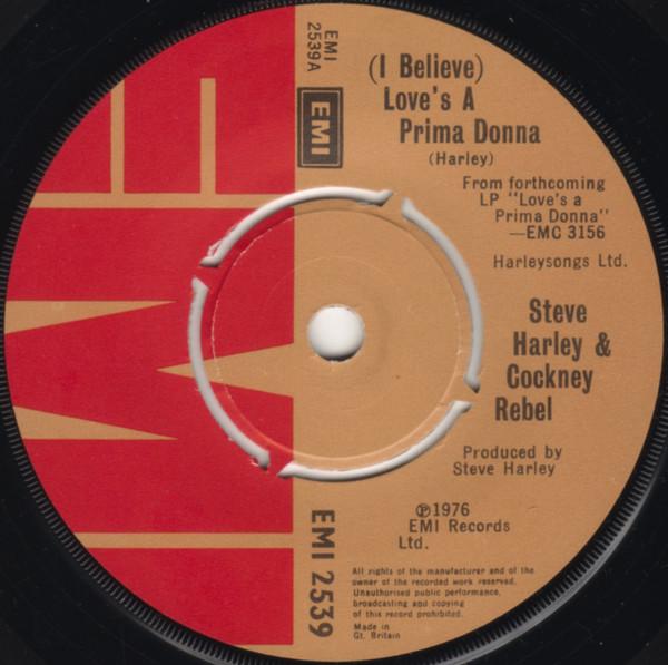 7inch Record STEVE HARLEY & COCKNEY REBEL - (I Believe) Love s A Prima Donna EMI2539 EMI 1976 UK Rock Used
7inch Record STEVE HARLEY & COCKNEY REBEL - (I Believe) Love s A Prima Donna EMI2539 EMI 1976 UK Rock Used