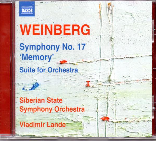 CD M. WEINBERG - Symphony No.17 Memory/Sui 8573565 Naxos 2016 Europe Classical Used
CD M. WEINBERG - Symphony No.17 Memory/Sui 8573565 Naxos 2016 Europe Classical Used