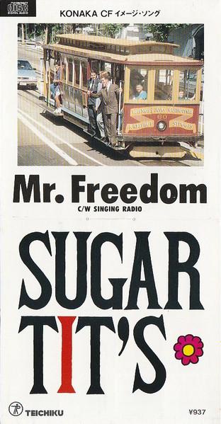 CD SUGAR TIT S - Mr. Freedom CARC23 Teichiku Record 1989 Japan Dance & Electronica Used
CD SUGAR TIT S - Mr. Freedom CARC23 Teichiku Record 1989 Japan Dance & Electronica Used
