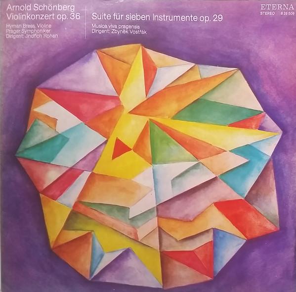 LP Record ARNOLD SCHOENBERG - HYMAN BRESS , T - Violinkonzert Op. 36 / Suite Für Si 826506 ETERNA 1974 Germany Classical Used
LP Record ARNOLD SCHOENBERG - HYMAN BRESS , T - Violinkonzert Op. 36 / Suite Für Si 826506 ETERNA 1974 Germany Classical Used
