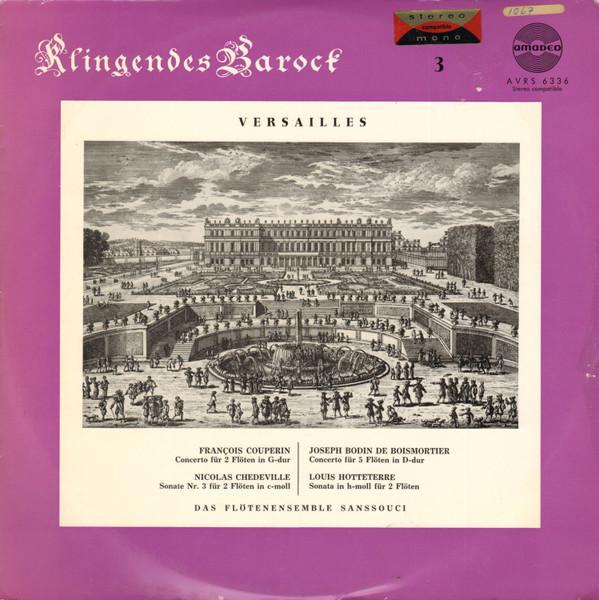 LP Record DAS FLTENENSEMBLE SANSSOUCI Klingendes Barock 3 Versailles AVRS6336 Amadeo Austria Classical Used
LP Record DAS FLTENENSEMBLE SANSSOUCI Klingendes Barock 3 Versailles AVRS6336 Amadeo Austria Classical Used