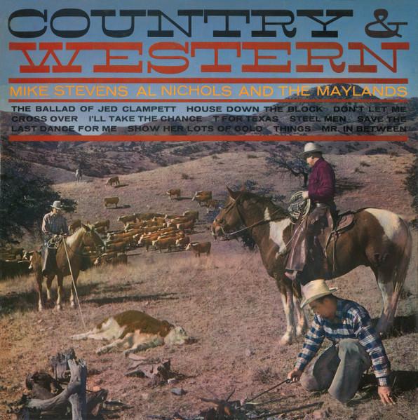LP Record MIKE STEVENS, AL NICHOLS & THE MAYL - Country And Western SOC972 Society 1964 UK Folk Used
LP Record MIKE STEVENS, AL NICHOLS & THE MAYL - Country And Western SOC972 Society 1964 UK Folk Used