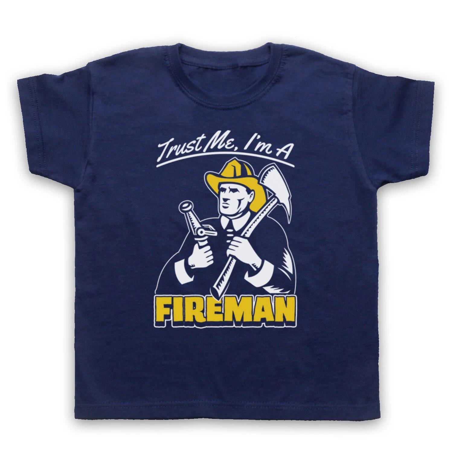 TRUST ME I M A FIREMAN FIREFIGHTER FIRE MAN FIGHTER KIDS CHILDS T-shirt 160
TRUST ME I M A FIREMAN FIREFIGHTER FIRE MAN FIGHTER KIDS CHILDS T-shirt 160