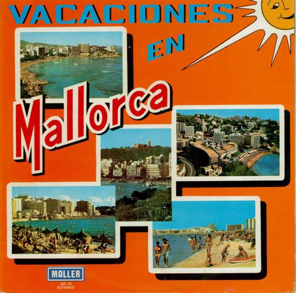 LP Record NAIPES CANTA SANTI BONO - Vacaciones En Mallorca API13 Maller 1977 Spain Latin Used
LP Record NAIPES CANTA SANTI BONO - Vacaciones En Mallorca API13 Maller 1977 Spain Latin Used