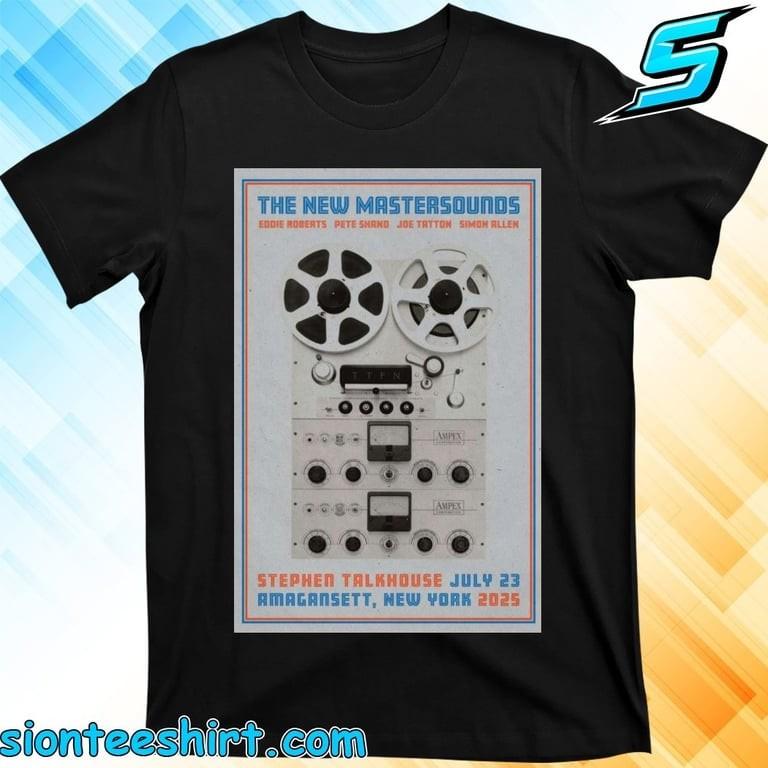 The New Mastersounds 7,23,2025 Poster Amagansett, NY T-Shirt Unisex T-Shirt XXXL
The New Mastersounds 7,23,2025 Poster Amagansett, NY T-Shirt Unisex T-Shirt XXXL