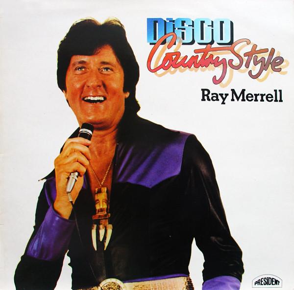 LP Record RAY MERRELL - Disco Country Style PRX6 President Recor 1978 UK Soul/Funk Used
LP Record RAY MERRELL - Disco Country Style PRX6 President Recor 1978 UK Soul/Funk Used