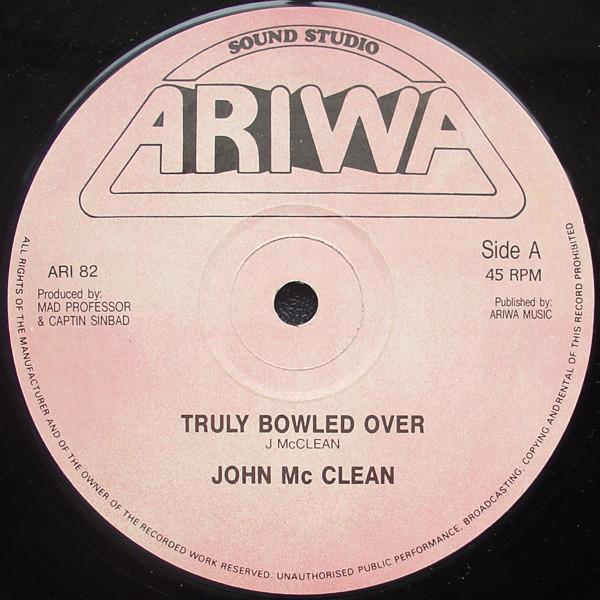 12inch Record JOHN MC CLEAN - Truly Bowled Over ARI82 Ariwa 1988 UK Reggae, Ska & Dub Used
12inch Record JOHN MC CLEAN - Truly Bowled Over ARI82 Ariwa 1988 UK Reggae, Ska & Dub Used