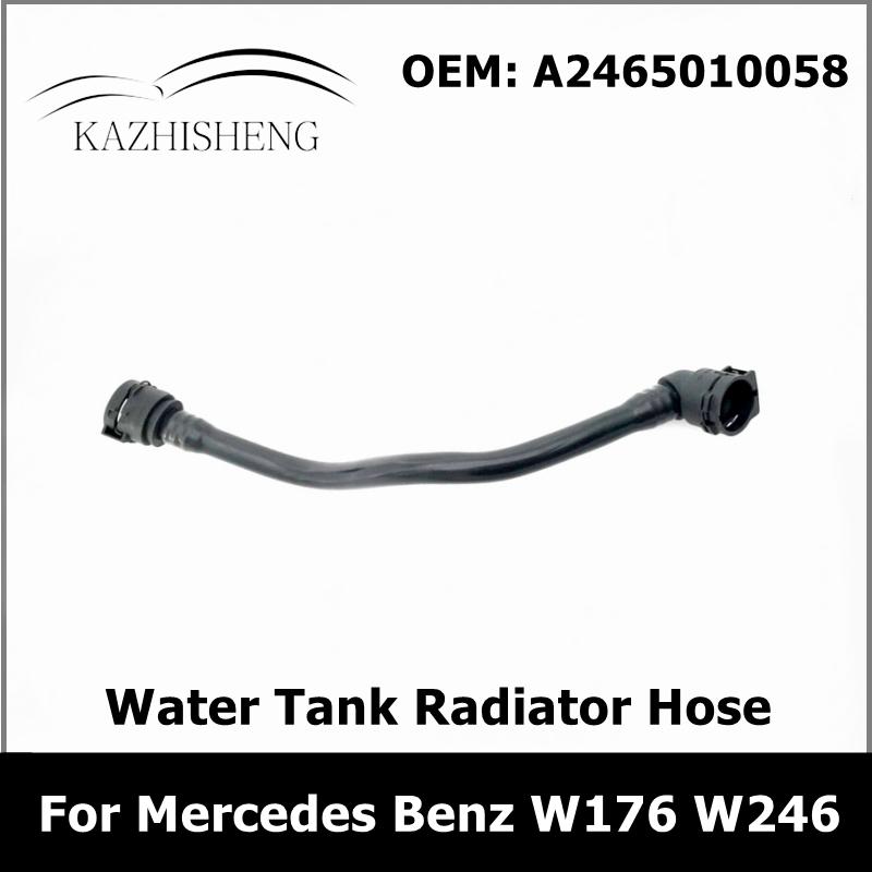 A2465010058 Water Tank Radiator Hose Cooling Water Pipe for Mercedes Benz A CLASS W176 B CLASS W246 2465010058
A2465010058 Water Tank Radiator Hose Cooling Water Pipe for Mercedes Benz A CLASS W176 B CLASS W246 2465010058