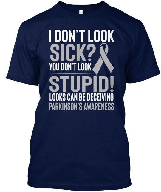 I Dont Look Sick Parkinsons Awareness TTshirt Made in the USA Size S to 5XL L
I Dont Look Sick Parkinsons Awareness TTshirt Made in the USA Size S to 5XL L