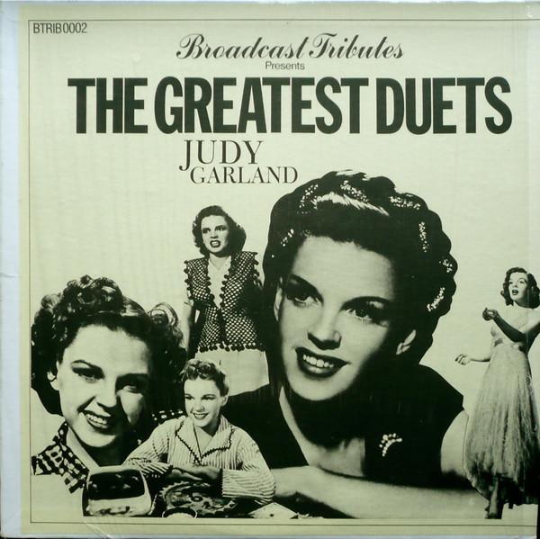 LP Record JUDY GARLAND - Greatest Duets BTRIB0002 BROADCAST TRIBU 1981 UK Pop Used
LP Record JUDY GARLAND - Greatest Duets BTRIB0002 BROADCAST TRIBU 1981 UK Pop Used