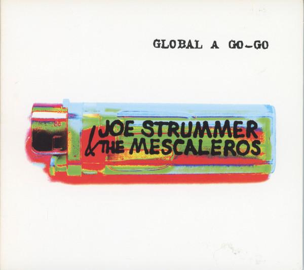 CD STRUMMER, JOE; MESCALEROS - Global a Go-Go 804402 Hellcat Records 2007 US Rock Used
CD STRUMMER, JOE; MESCALEROS - Global a Go-Go 804402 Hellcat Records 2007 US Rock Used