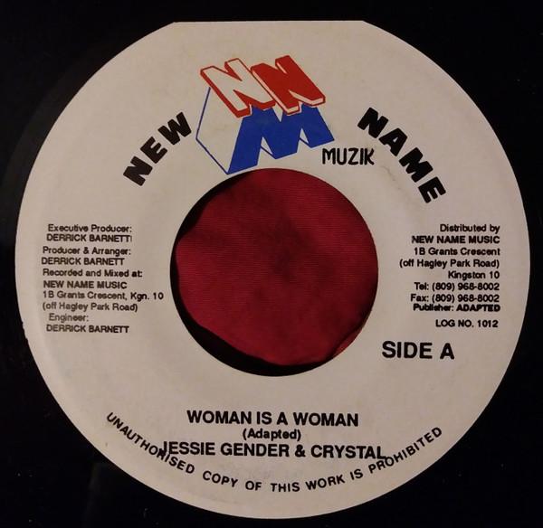 7inch Record JESSE JENDER & KRYSTAL - Woman Is A Woman 1012 New Name Muzik Jamaica Reggae, Ska & Dub Used
7inch Record JESSE JENDER & KRYSTAL - Woman Is A Woman 1012 New Name Muzik Jamaica Reggae, Ska & Dub Used