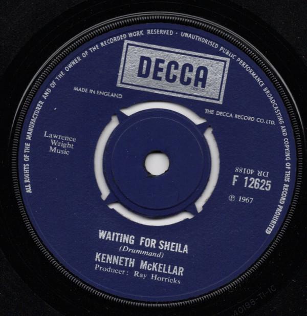 7inch Record KENNETH MCKELLAR Waiting For Sheila F12625 Decca 1967 UK Pop Used
7inch Record KENNETH MCKELLAR Waiting For Sheila F12625 Decca 1967 UK Pop Used