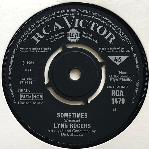7inch Record LYNN ROGERS Sometimes RCA1479 RCA VICTOR 1965 UK Pop Used
7inch Record LYNN ROGERS Sometimes RCA1479 RCA VICTOR 1965 UK Pop Used