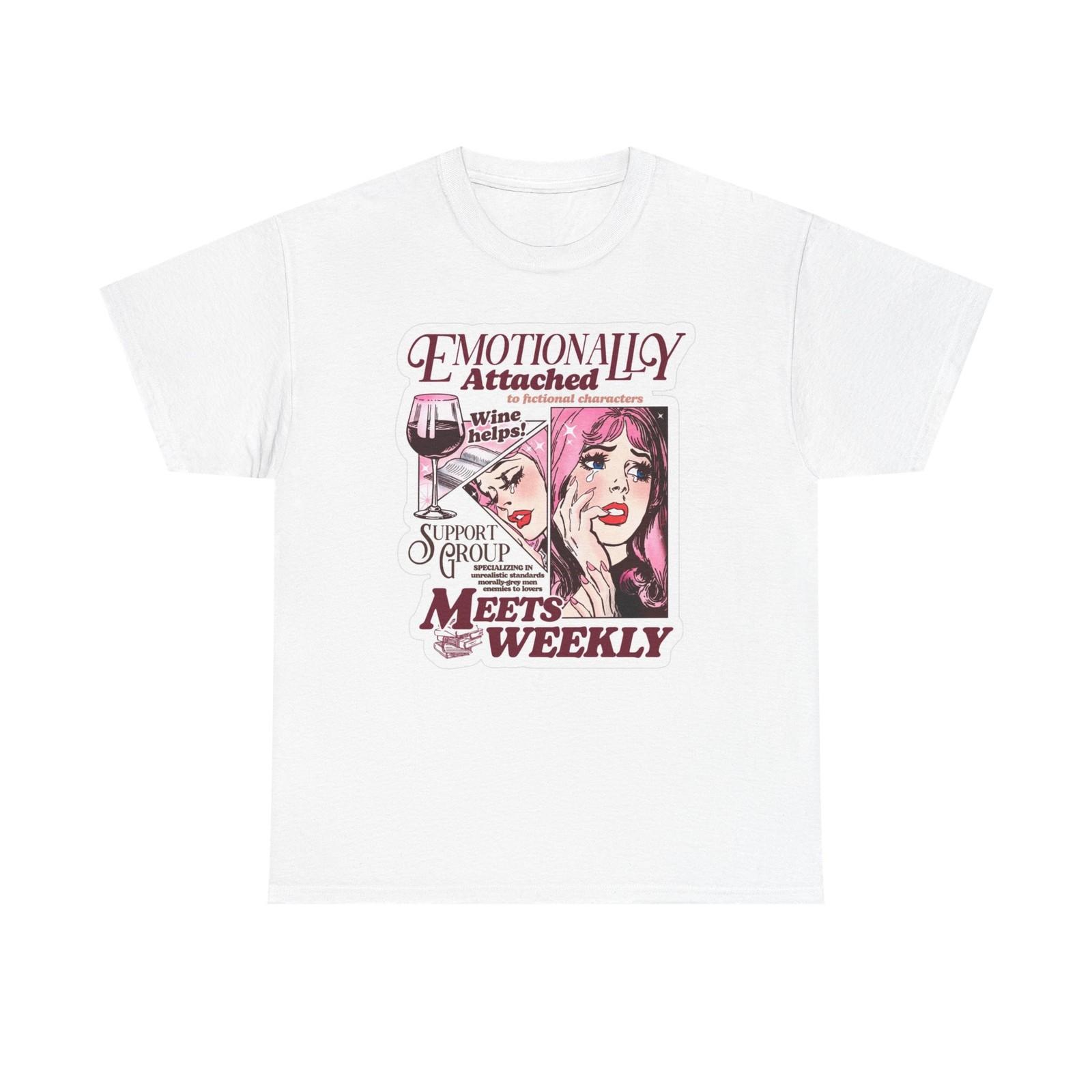 Emotionally Attached Wine Helps Graphic T Shirt Mens Womens Tees Top Women s Cotton Tee BRAND NEW S
Emotionally Attached Wine Helps Graphic T Shirt Mens Womens Tees Top Women s Cotton Tee BRAND NEW S