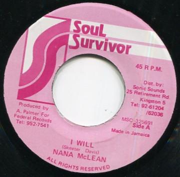 7inch Record NANA MCLEAN - I Will MSC375691 Soul Survivor Jamaica Reggae, Ska & Dub Used
7inch Record NANA MCLEAN - I Will MSC375691 Soul Survivor Jamaica Reggae, Ska & Dub Used