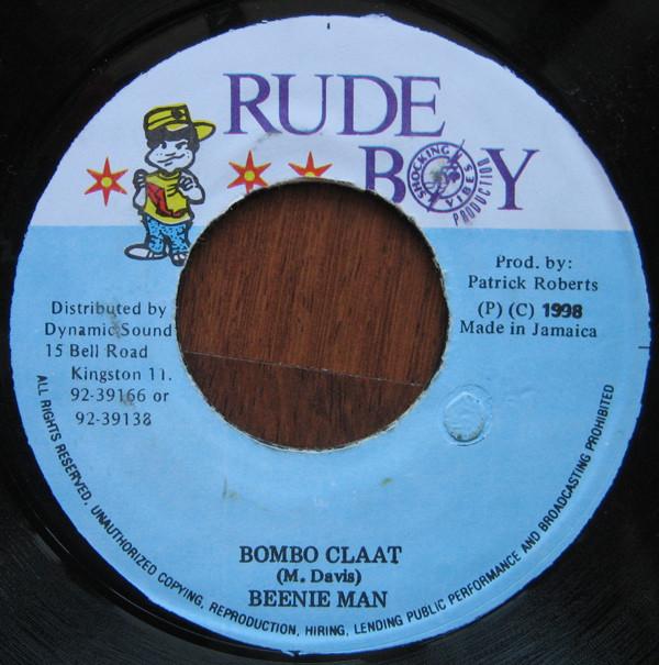 7inch Record BEENIE MAN - Bombo Claat NONE Rude Boy 1998 Jamaica Reggae, Ska & Dub Used
7inch Record BEENIE MAN - Bombo Claat NONE Rude Boy 1998 Jamaica Reggae, Ska & Dub Used