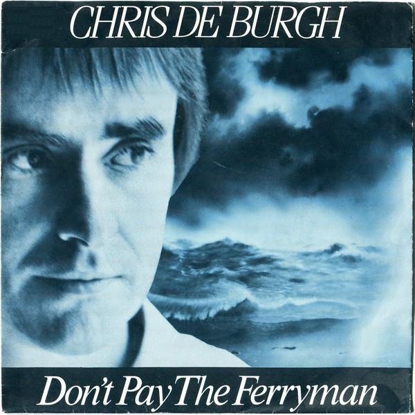 7inch Record CHRIS DE BURGH Dont Pay The Ferryman AMS9240 AM 1982 Europe Pop Used
7inch Record CHRIS DE BURGH Dont Pay The Ferryman AMS9240 AM 1982 Europe Pop Used