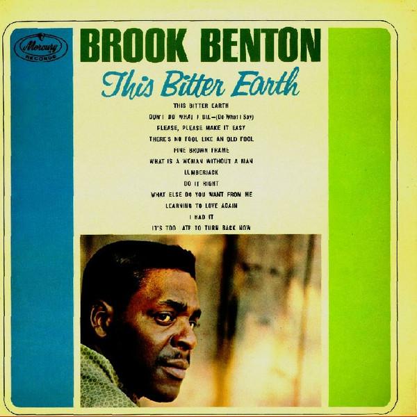 LP Record BROOK BENTON - This Bitter Earth 20053MCL Mercury 1964 UK Blues Used
LP Record BROOK BENTON - This Bitter Earth 20053MCL Mercury 1964 UK Blues Used