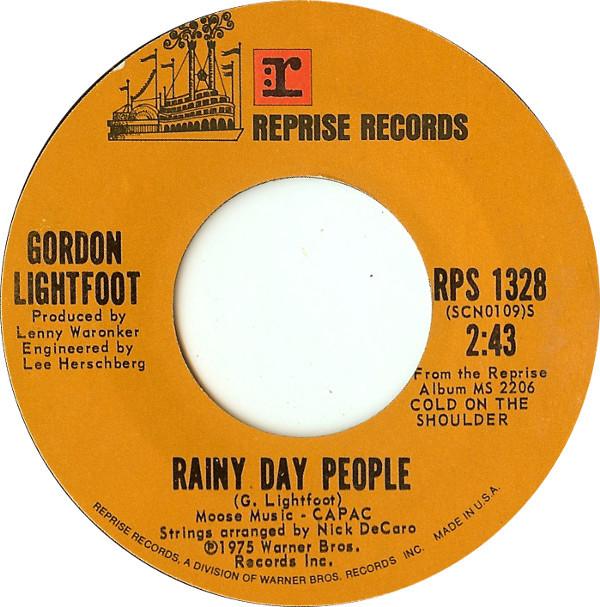 7inch Record GORDON LIGHTFOOT - Rainy Day People / Cherokee Bend RPS1328 Reprise Records 1975 US Rock Used
7inch Record GORDON LIGHTFOOT - Rainy Day People / Cherokee Bend RPS1328 Reprise Records 1975 US Rock Used