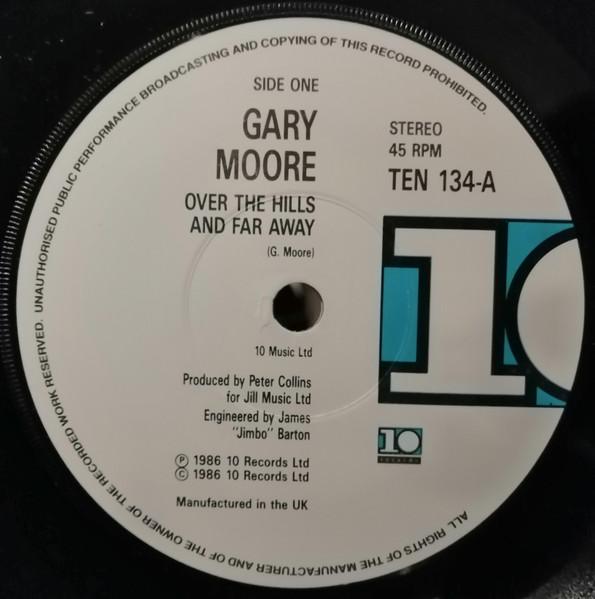 7inch Record GARY MOORE - Over The Hills And Far Away TEN134 10 Records 1986 Ireland Rock Used
7inch Record GARY MOORE - Over The Hills And Far Away TEN134 10 Records 1986 Ireland Rock Used