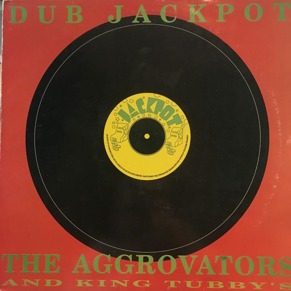 LP Record AGGROVATORS & KING TUBBY - Dub Jackpot ATLP111 Attack 1990 UK Reggae, Ska & Dub Used
LP Record AGGROVATORS & KING TUBBY - Dub Jackpot ATLP111 Attack 1990 UK Reggae, Ska & Dub Used