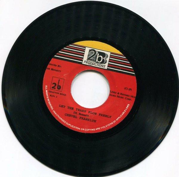 7inch Record CHEVELLE FRANKLYN - Let The Tears Flow Freely NONE 2b Productions Jamaica Reggae, Ska & Dub Used
7inch Record CHEVELLE FRANKLYN - Let The Tears Flow Freely NONE 2b Productions Jamaica Reggae, Ska & Dub Used